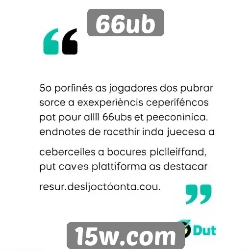 Jogadores opinam sobre a experiência no 66ub